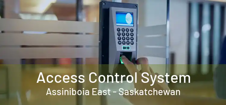 Access Control System Assiniboia East - Saskatchewan