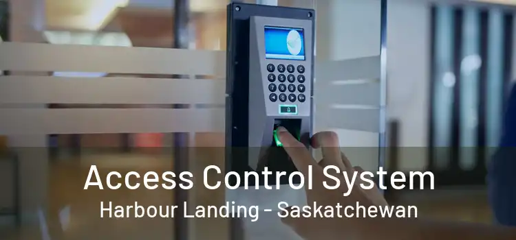 Access Control System Harbour Landing - Saskatchewan