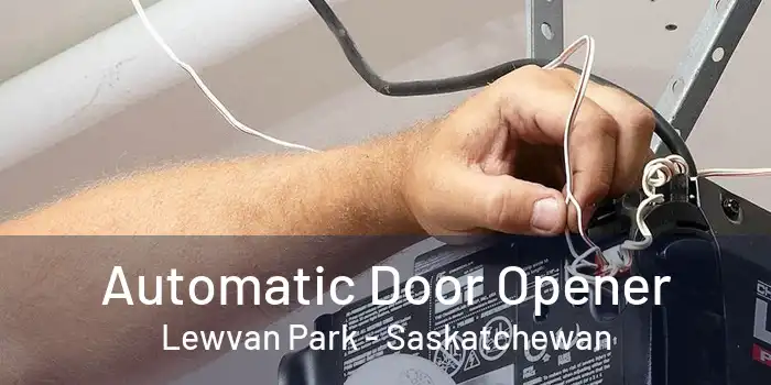 Automatic Door Opener Lewvan Park - Saskatchewan