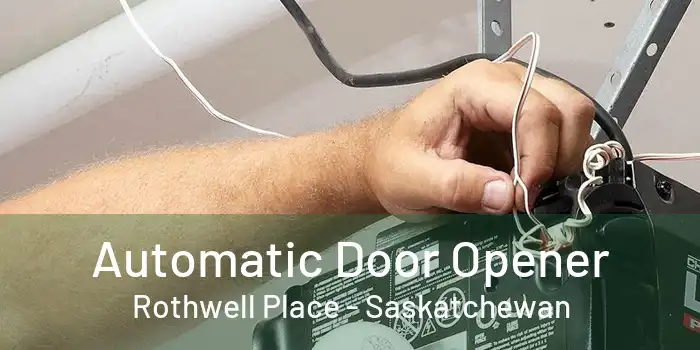 Automatic Door Opener Rothwell Place - Saskatchewan