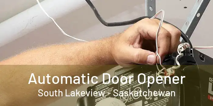 Automatic Door Opener South Lakeview - Saskatchewan