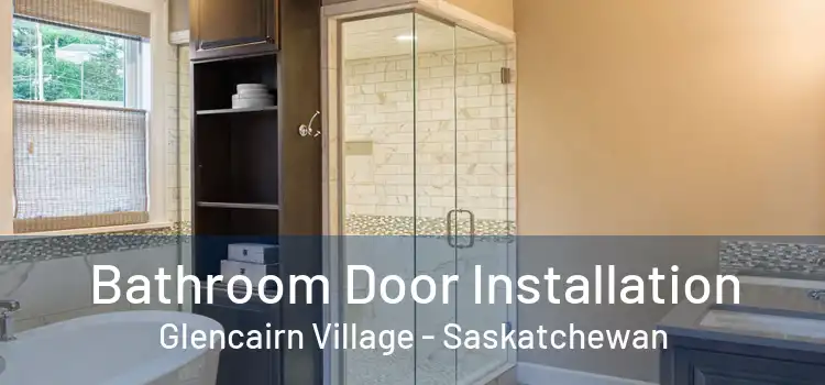 Bathroom Door Installation Glencairn Village - Saskatchewan