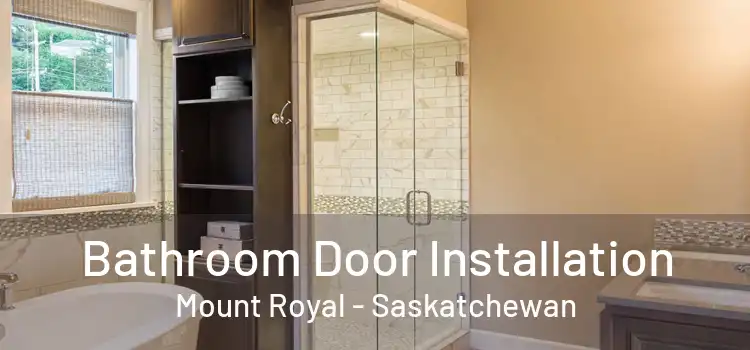 Bathroom Door Installation Mount Royal - Saskatchewan