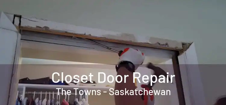 Closet Door Repair The Towns - Saskatchewan