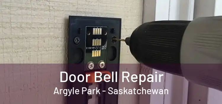 Door Bell Repair Argyle Park - Saskatchewan
