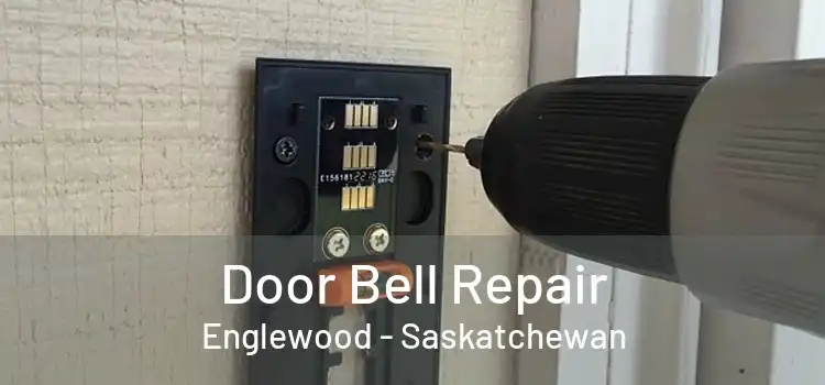 Door Bell Repair Englewood - Saskatchewan