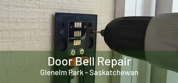 Door Bell Repair Glenelm Park - Saskatchewan