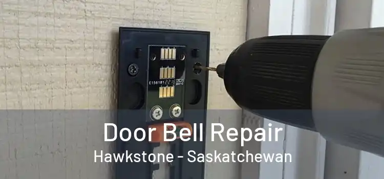 Door Bell Repair Hawkstone - Saskatchewan