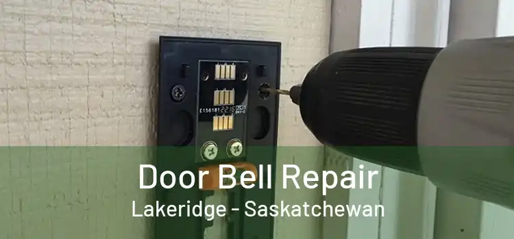 Door Bell Repair Lakeridge - Saskatchewan
