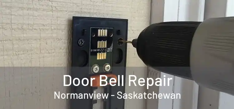 Door Bell Repair Normanview - Saskatchewan