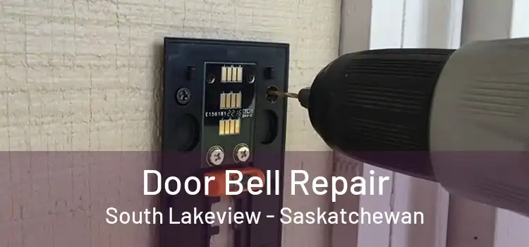 Door Bell Repair South Lakeview - Saskatchewan
