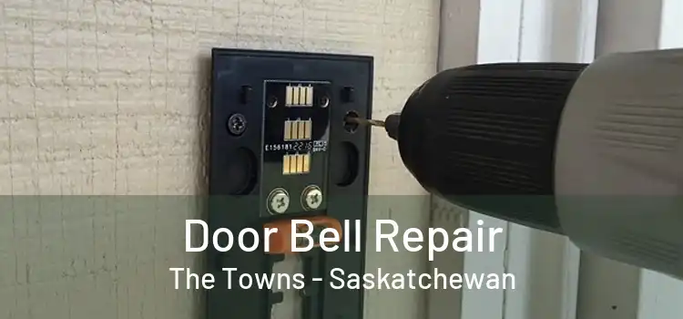 Door Bell Repair The Towns - Saskatchewan