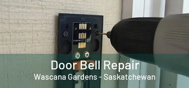 Door Bell Repair Wascana Gardens - Saskatchewan