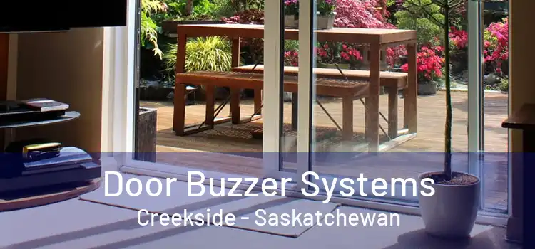 Door Buzzer Systems Creekside - Saskatchewan