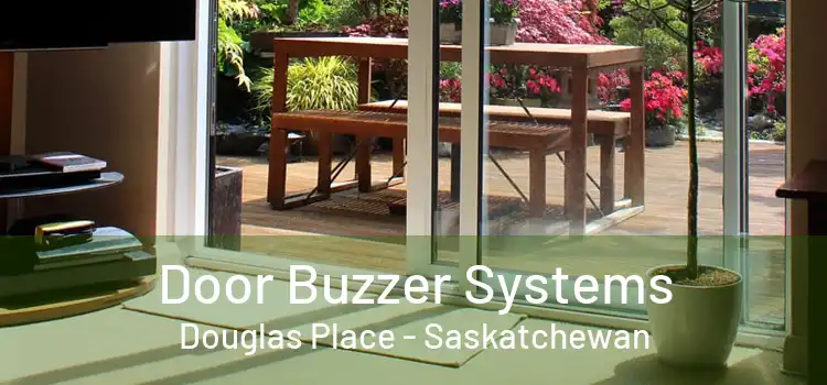 Door Buzzer Systems Douglas Place - Saskatchewan