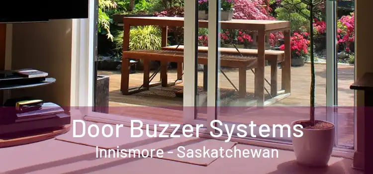 Door Buzzer Systems Innismore - Saskatchewan