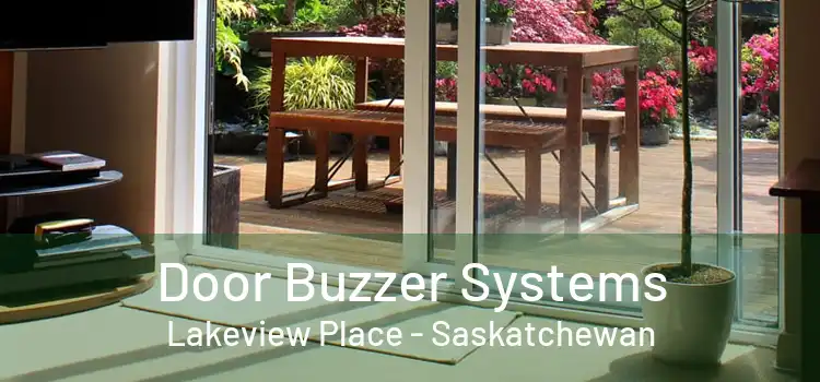 Door Buzzer Systems Lakeview Place - Saskatchewan
