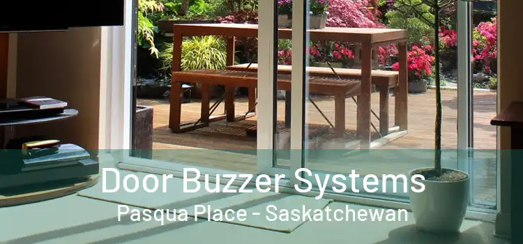 Door Buzzer Systems Pasqua Place - Saskatchewan