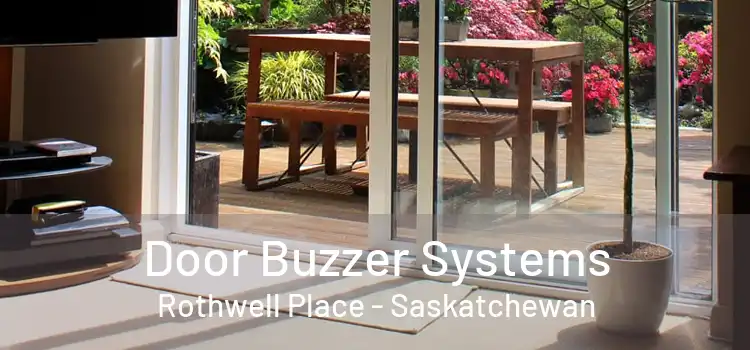 Door Buzzer Systems Rothwell Place - Saskatchewan