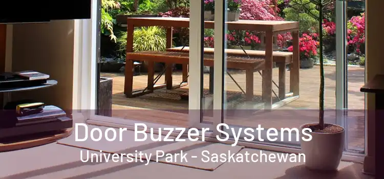 Door Buzzer Systems University Park - Saskatchewan