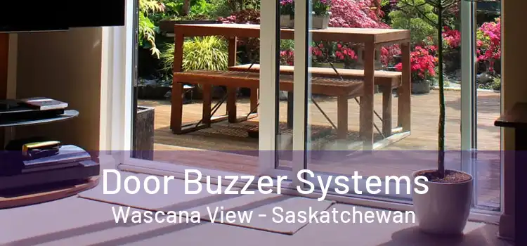 Door Buzzer Systems Wascana View - Saskatchewan