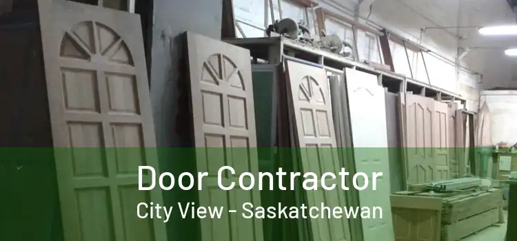 Door Contractor City View - Saskatchewan