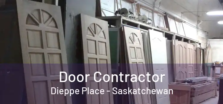 Door Contractor Dieppe Place - Saskatchewan