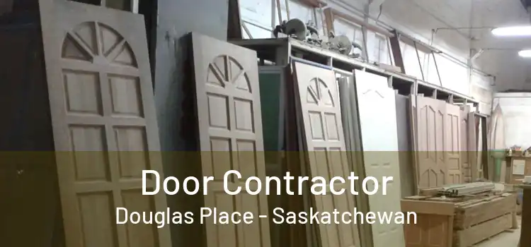 Door Contractor Douglas Place - Saskatchewan