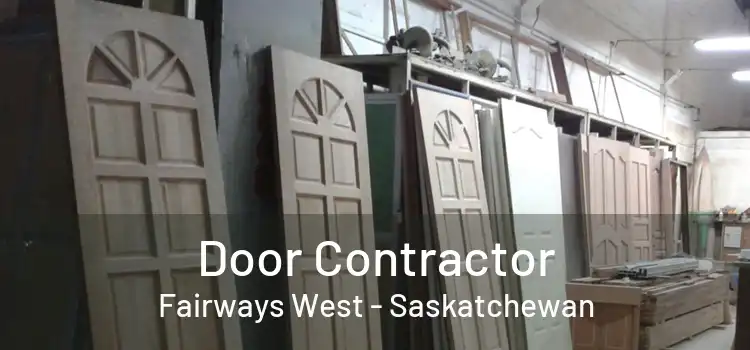 Door Contractor Fairways West - Saskatchewan