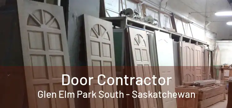 Door Contractor Glen Elm Park South - Saskatchewan