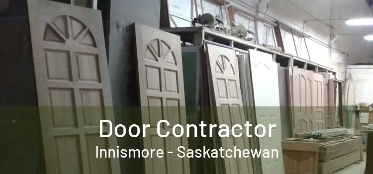 Door Contractor Innismore - Saskatchewan