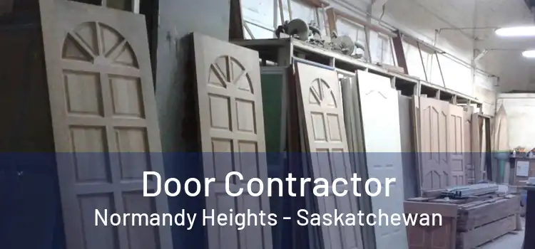 Door Contractor Normandy Heights - Saskatchewan