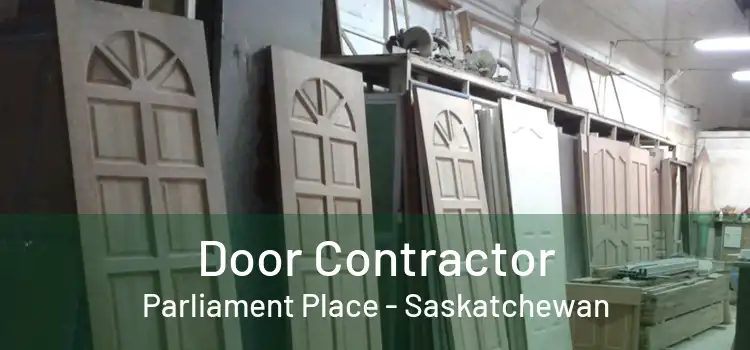 Door Contractor Parliament Place - Saskatchewan