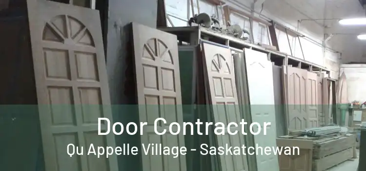 Door Contractor Qu Appelle Village - Saskatchewan