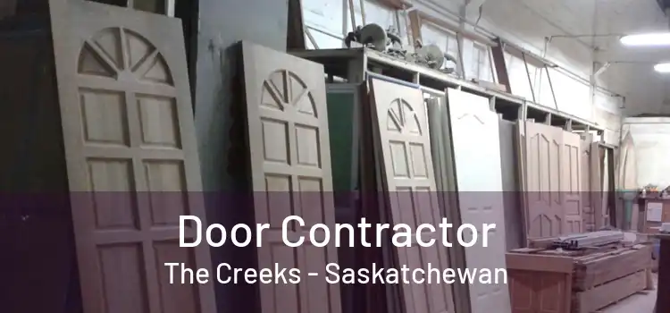 Door Contractor The Creeks - Saskatchewan