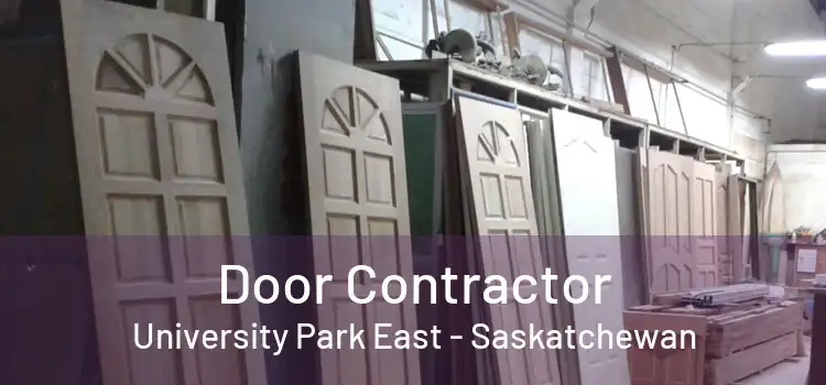 Door Contractor University Park East - Saskatchewan