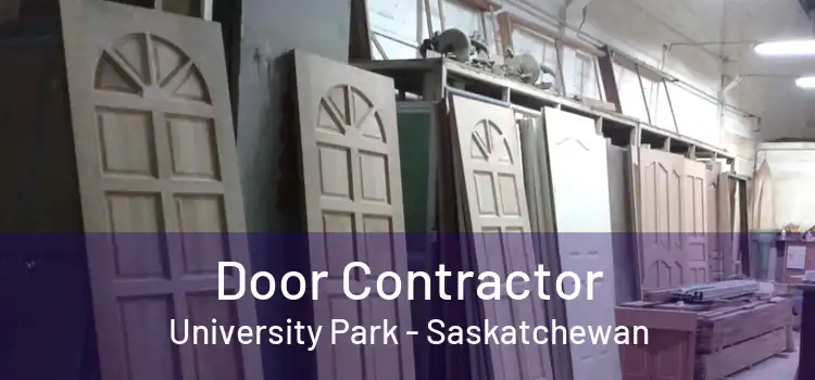 Door Contractor University Park - Saskatchewan