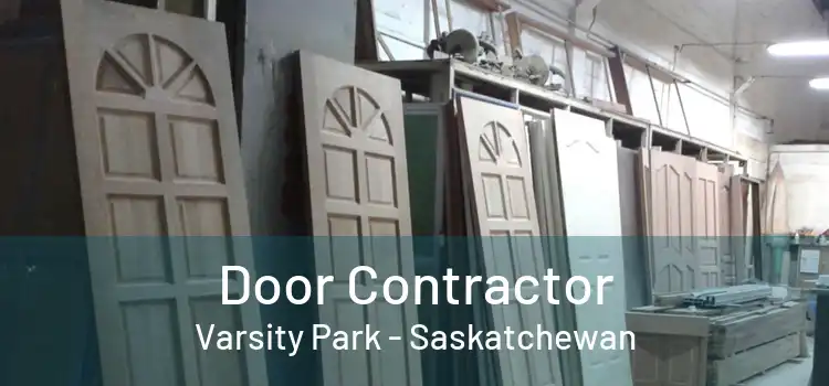 Door Contractor Varsity Park - Saskatchewan