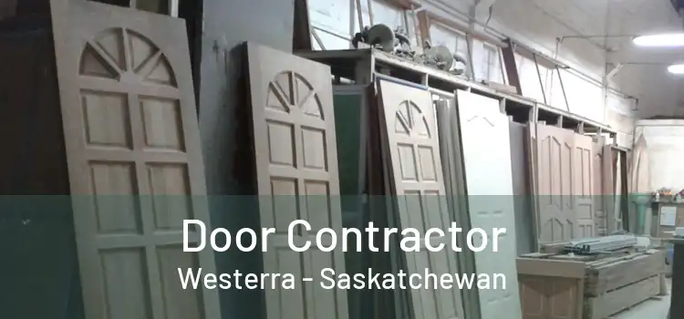 Door Contractor Westerra - Saskatchewan