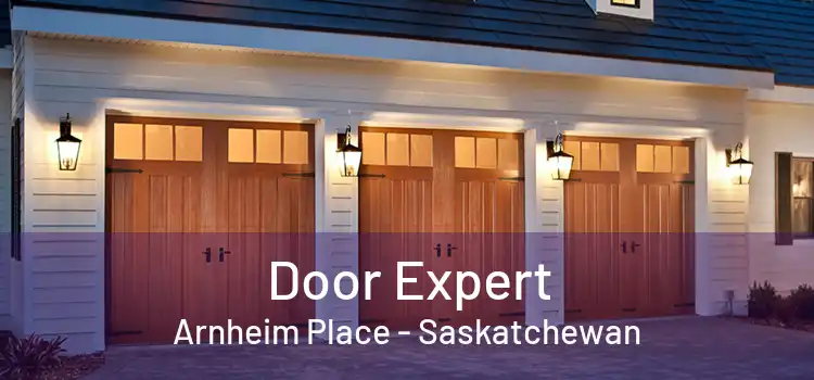 Door Expert Arnheim Place - Saskatchewan
