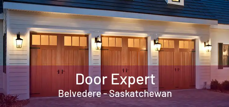Door Expert Belvedere - Saskatchewan