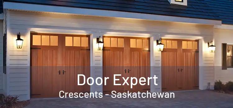 Door Expert Crescents - Saskatchewan