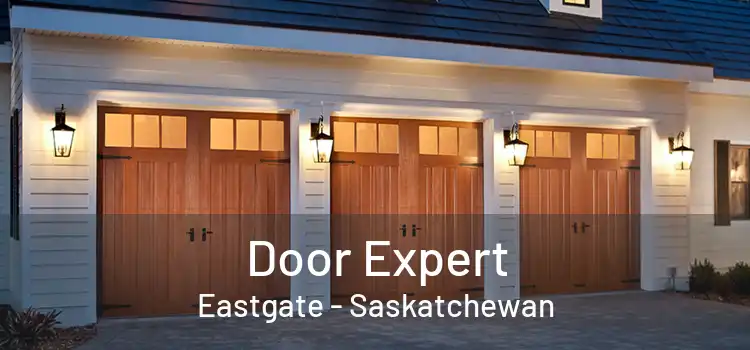 Door Expert Eastgate - Saskatchewan
