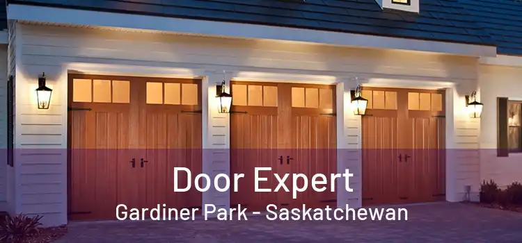 Door Expert Gardiner Park - Saskatchewan
