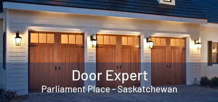 Door Expert Parliament Place - Saskatchewan