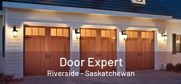 Door Expert Riverside - Saskatchewan