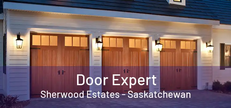 Door Expert Sherwood Estates - Saskatchewan