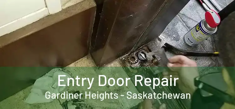 Entry Door Repair Gardiner Heights - Saskatchewan