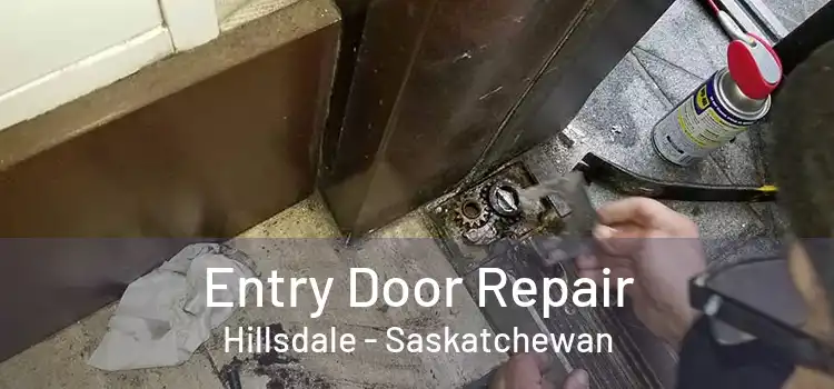 Entry Door Repair Hillsdale - Saskatchewan