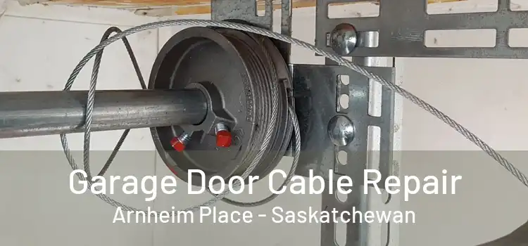 Garage Door Cable Repair Arnheim Place - Saskatchewan